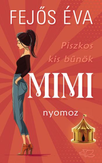 Mimi nyomoz - Piszkos kis bűnök-sorozat 1. Kép