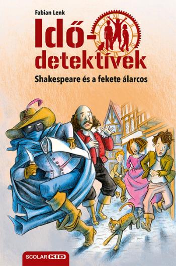 Idődetektívek 21. - Shakespeare és a fekete álarcos (új kiadás) Kép