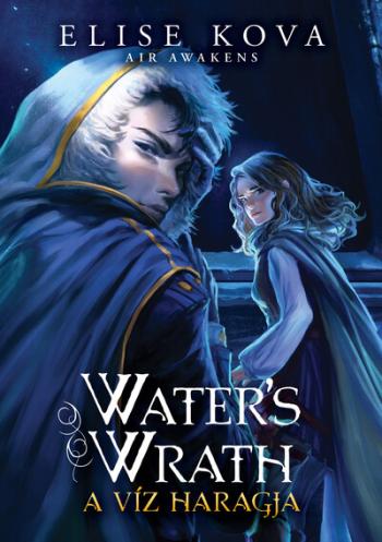 Water's Wrath - A víz haragja - Air Awakens 4. Kép