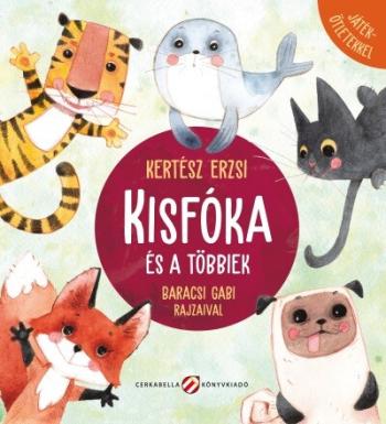 Kisfóka és a többiek - Játékötletekkel Kép