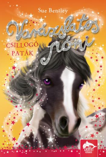 Varázslatos póni - Csillogó paták - Varázslatos póni sorozat 3. Kép