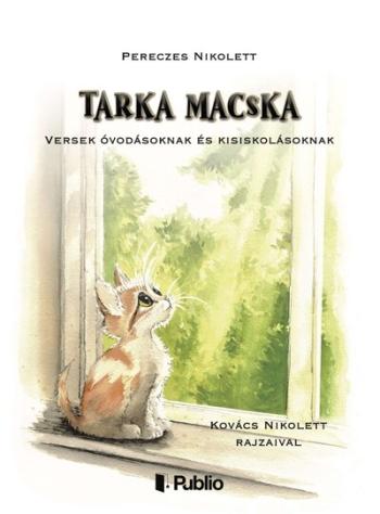 Tarka macska - Versek óvodásoknak és kisiskolásoknak Kép