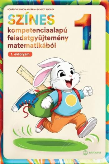 Színes kompetenciaalapú feladatgyűjtemény matematikából - 1. évfolyam Kép