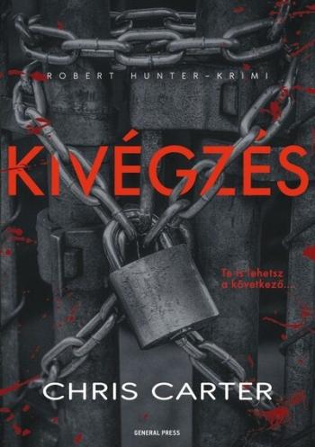 Kivégzés - Robert Hunter-krimi (2. kiadás) Kép