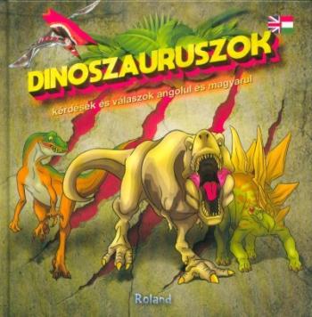 Dinoszauruszok - Kérdések és válaszok angolul és magyarul Kép