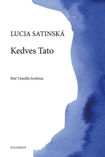 Kedves Tato - E világi levelek Kép
