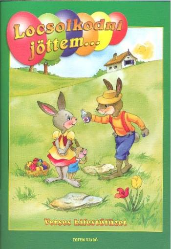 Locsolkodni jöttem /Húsvéti kifestő §H Kép