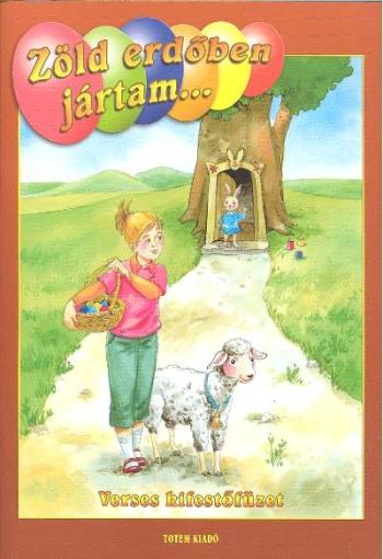 Zöld erdőben jártam /Húsvéti kifestő §H 1.Kép