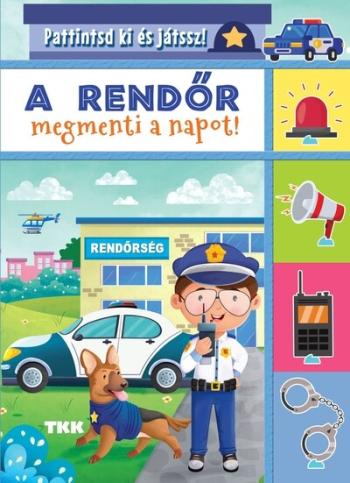 A rendőr megmenti a napot - Pattintsd ki és játssz! Kép