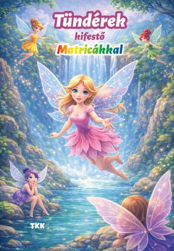 Tündérek kifestő - Matricákkal Kép