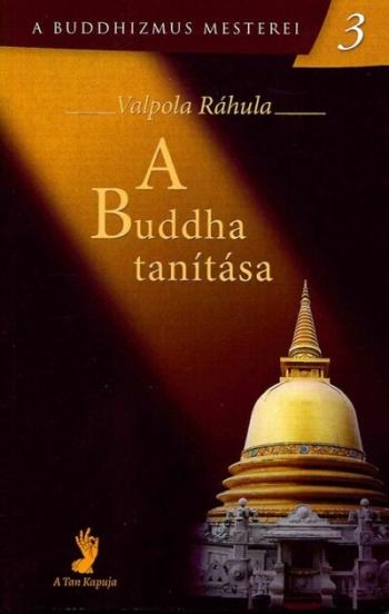 A Buddha tanítása - A Buddhizmus mesterei 3. Kép
