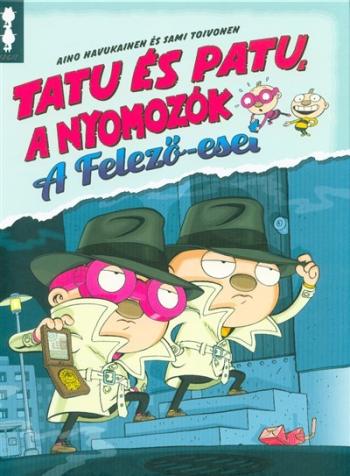 Tatu és Patu, a nyomozók - A felező-eset Kép
