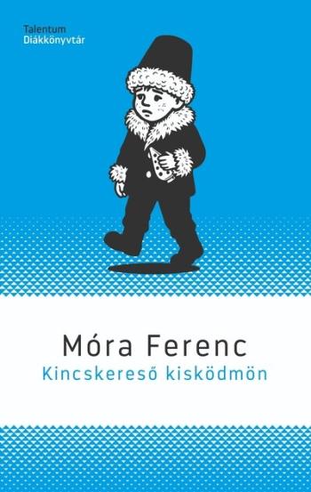 Kincskereső kisködmön - Talentum diákkönyvtár (új kiadás) Kép
