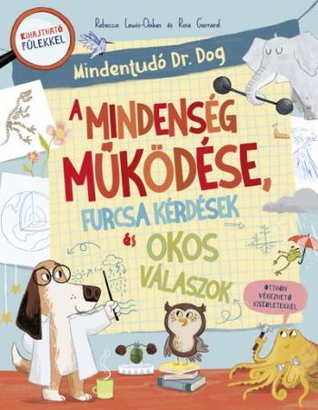 Mindent tudó dr. Dog - A Mindenség működése, furcsa kérdések és okos válaszok Kép