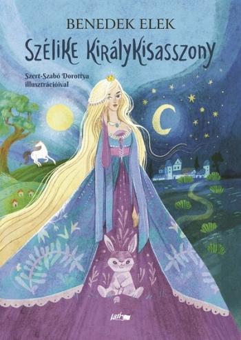 Szélike királykisasszony (új kiadás). Kép