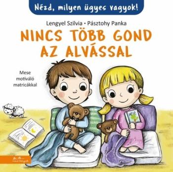 Nincs több gond az alvással! - Nézd, milyen ügyes vagyok! Kép