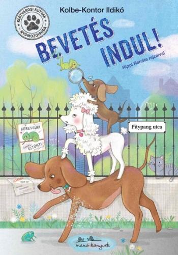 Kertvárosi Kutyák Nyomozóiroda - Bevetés indul! Kép