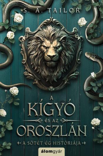 A kígyó és az oroszlán - A sötét ég históriája 1. (éldekorált) 1.Kép