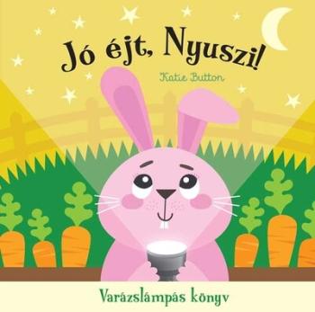 Jó éj, nyuszi! - Varázslámpás könyv Kép