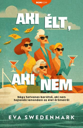 Aki élt, aki nem - Romkom-sorozat Kép