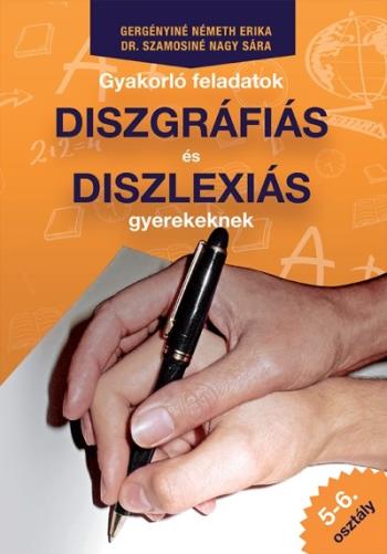 Gyakorló feladatok diszgráfiás és diszlexiás gyerekeknek 5-6. osztály Kép