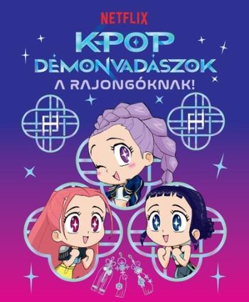 K-pop démonvadászok – A rajongóknak Kép