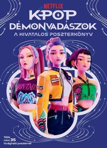 K-pop démonvadászok – A hivatalos poszterkönyv Kép