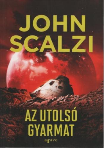 Az utolsó gyarmat - Vének háborúja 3. (új kiadás) Kép