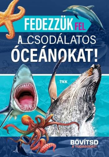 Fedezzük fel a csodálatos óceánokat! Kép