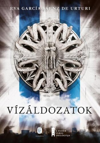 Vízáldozatok - A fehér város triológiája (új kiadás) Kép