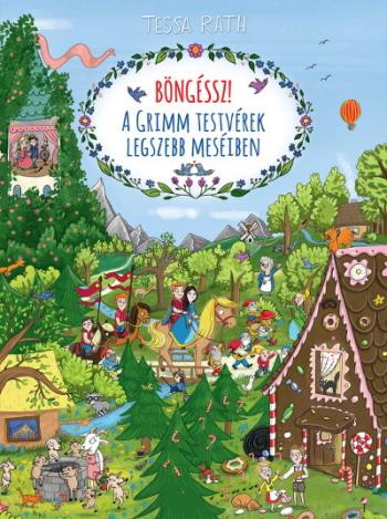 Böngéssz! - A Grimm testvérek legszebb meséiben Kép