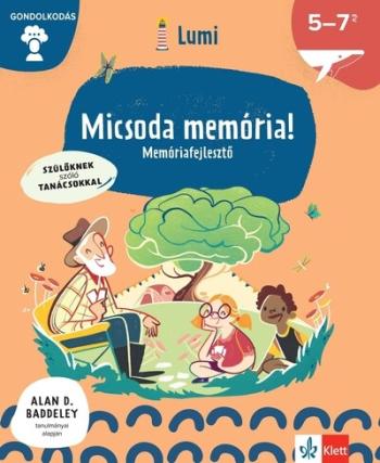 Micsoda memória! - Memóriafejlesztő 5-7 éveseknek - Lumi Fejlesztő Könyvek Kép