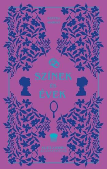 Színek és évek - Alexandra Klasszikusok Kép