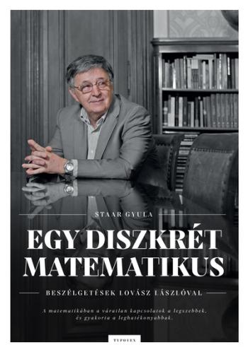 Egy diszkrét matematikus - Beszélgetések Lovász Lászlóval Kép