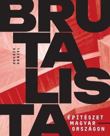 Brutalista építészet Magyarországon Kép