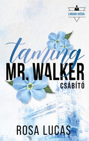Taming Mr. Walker - Csábító (éldekorált) Kép