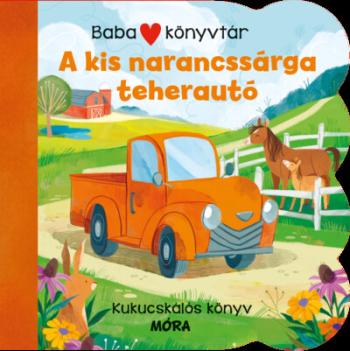 Babakönyvtár - A kis narancssárga teherautó Kép
