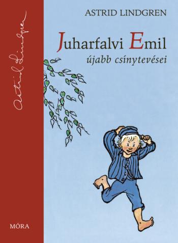 Juharfalvi Emil újabb csínytevései (új kiadás) Kép