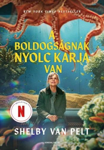 A boldogságnak nyolc karja van (új kiadás) Kép