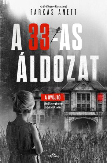 A 33-as áldozat (éldekorált)(új kiadás) Kép