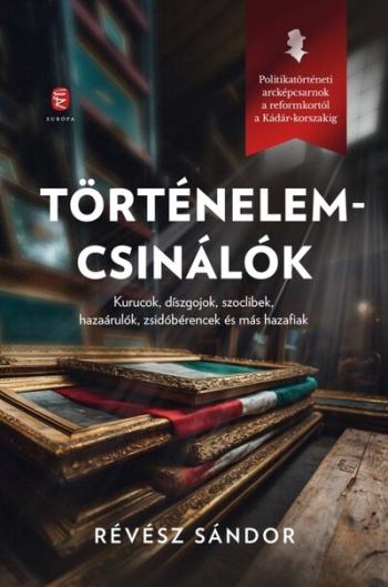 Történelemcsinálók Kép