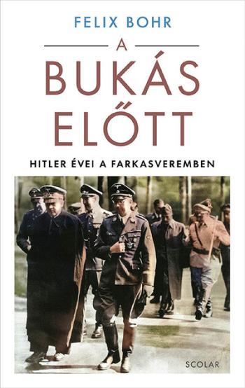 A bukás előtt - Hitler évei a Farkasveremben Kép