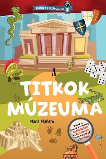 A titkok múzeuma - Kaland és feladványok Kép