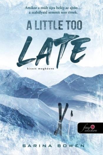 A Little Too Late - Kicsit megkésve Kép