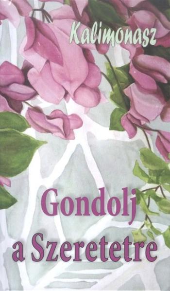 Gondolj a szeretetre Kép