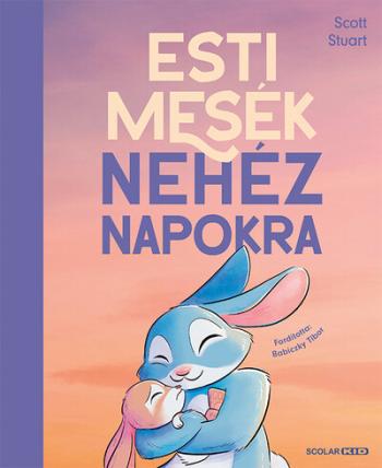 Esti mesék nehéz napokra Kép