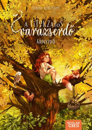 Árnyidő - A titokzatos varázserdő 5. Kép