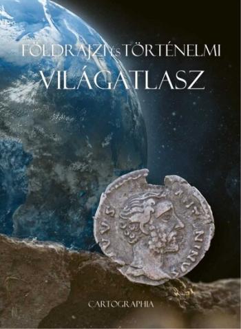 Földrajzi Világatlasz és Történelmi Világatlasz - Díszdobozban 2026 Kép