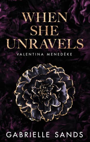 When She Unravels - Valentina menedéke (éldekorált) Kép