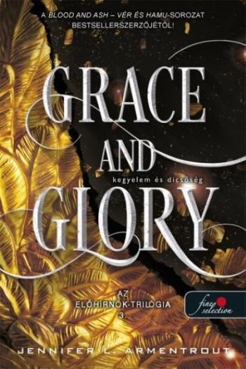Grace and Glory - Kegyelem és dicsőség - Az előhírnök trilógia 3. Kép